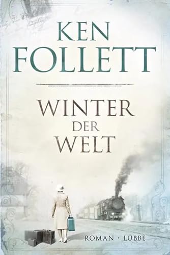 9783785724651: Winter der Welt: Die Jahrhundert-Saga. Roman