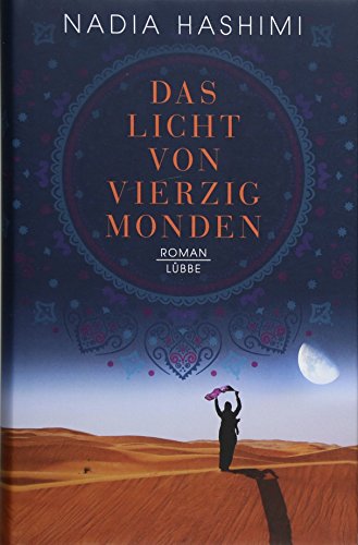 Stock image for Das Licht von vierzig Monden: Roman for sale by medimops