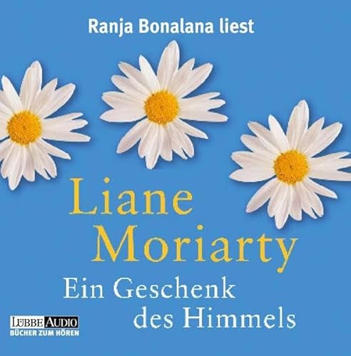 9783785732106: Ein Geschenk des Himmels: gekrzte Romanfassung (Lbbe Audio) - Moriarty, Liane