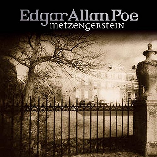 Beispielbild fr Edgar Allan Poe. Hrspiel: Edgar Allan Poe - Folge 25: Metzengerstein. zum Verkauf von medimops