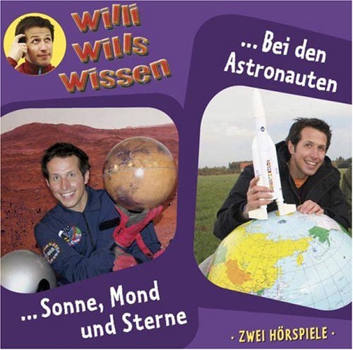Stock image for Willis will's wissen Folge 4 : Sonne,Mond und Sterne for sale by medimops