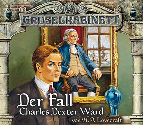 9783785735503: Gruselkabinett Folge 24/25 - Der Fall Charles Dexter Ward-Box