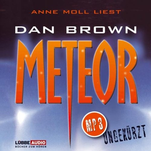 Meteor: MP3 CD Ungekürzt. als MP3-CD - Dan Brown