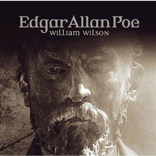 Beispielbild fr Edgar Allan Poe. Hrspiel: Edgar Allan Poe - Folge 32: William Wilson. zum Verkauf von medimops