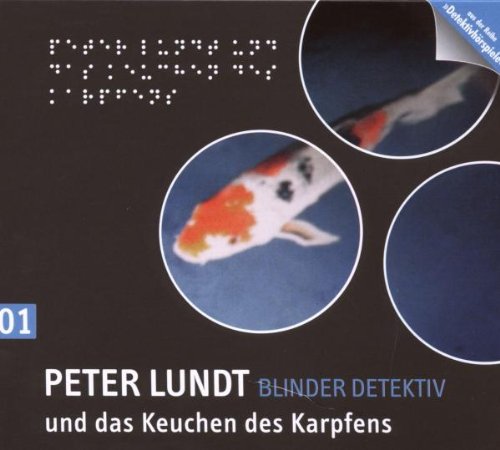Stock image for Detektiv Peter Lundt - Folge 1: Peter Lundt und das Keuchen des Karpfen. Hrspiel-Krimi. for sale by medimops