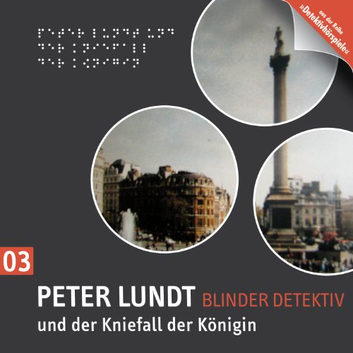 Beispielbild fr Detektiv Peter Lundt - Folge 3: Peter Lundt und der Kniefall der Knigin. Hrspiel-Krimi. zum Verkauf von medimops