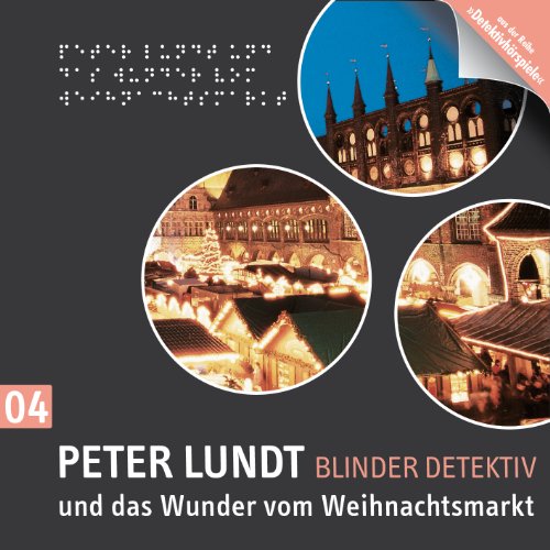 Stock image for Detektiv Peter Lundt - Folge 4: Peter Lundt und das Wunder vom Weihnachtsmarkt. Hrspiel-Krimi. for sale by medimops