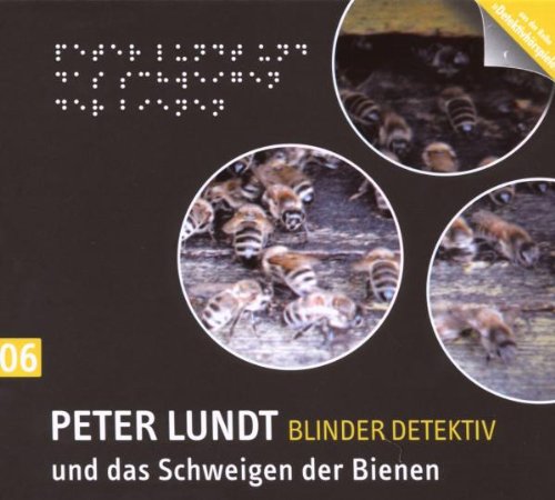 Stock image for Detektiv Peter Lundt - Folge 6: Peter Lundt und das Schweigen der Bienen. Hrspiel-Krimi. for sale by medimops