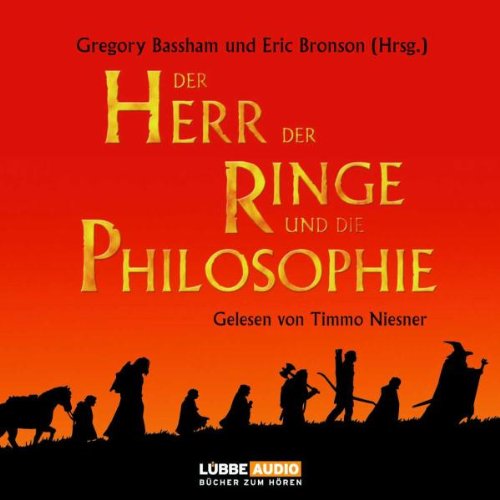 Stock image for Der Herr der Ringe und die Philosophie for sale by medimops