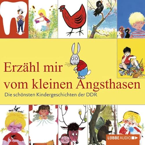 Beispielbild fr Erzhl mir vom kleinen Angsthasen: Die schnsten Kindergeschichten der DDR. zum Verkauf von medimops