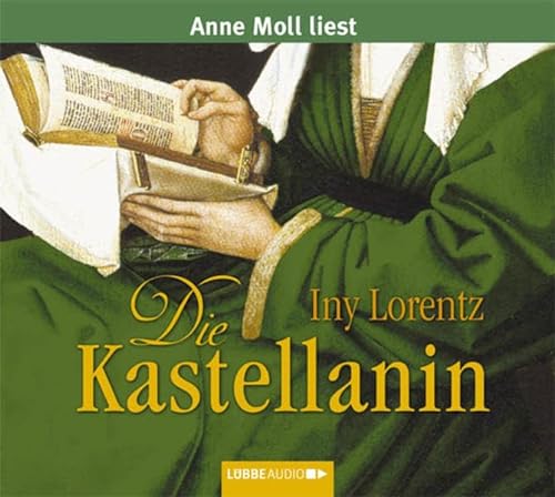Stock image for Die Kastellanin, 6 Audio-Cds: Gekrzte Romanfassung. 407 Min. for sale by Revaluation Books
