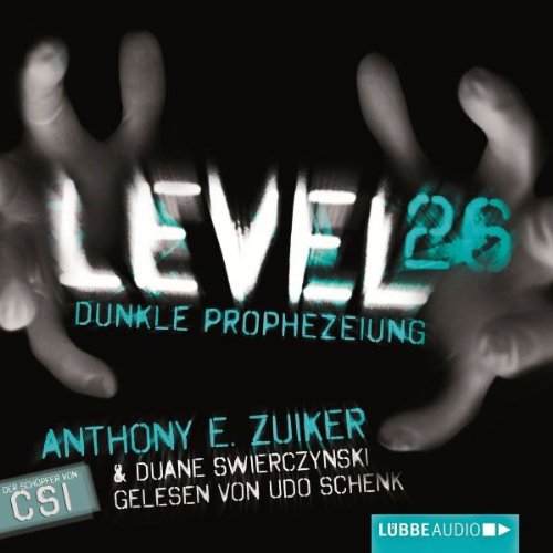 Beispielbild fr Level 26: Dunkle Prophezeiung. zum Verkauf von medimops