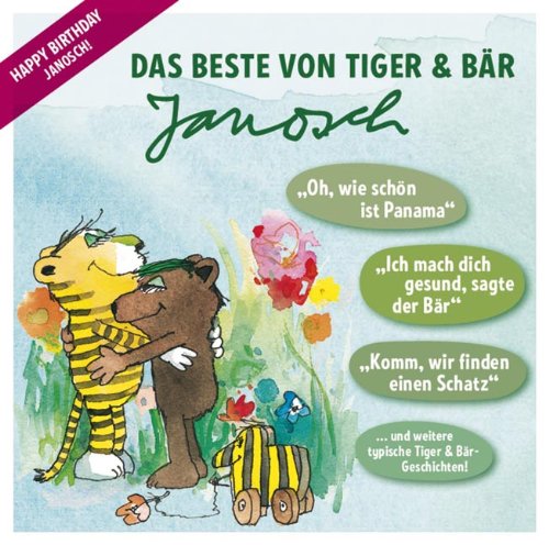 Das Beste von Tiger & Bär - Janosch