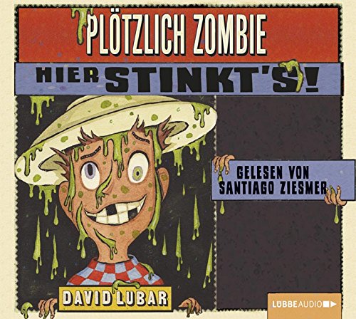 Beispielbild fr Pltzlich Zombie - Hier stinkt's!: . 3. Teil. zum Verkauf von medimops