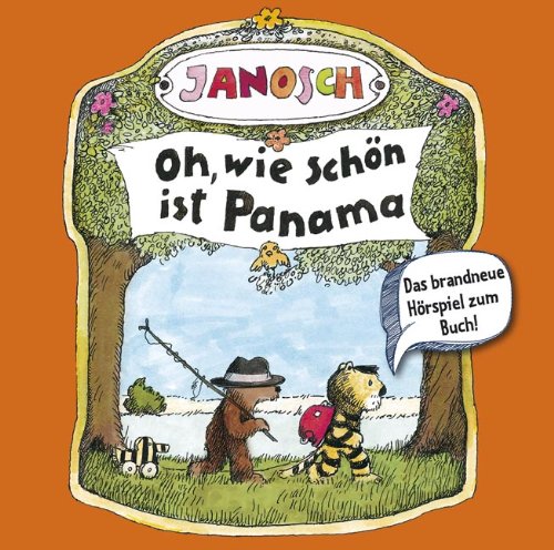 9783785748503: Janosch: Oh, wie schn ist Panama