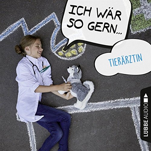 Stock image for Ich wr so gern Tierrztin for sale by medimops