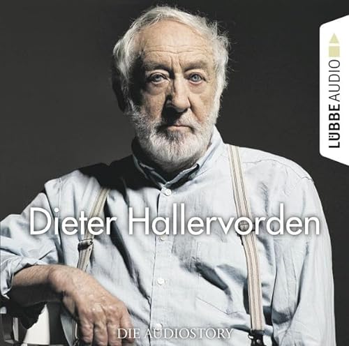 Beispielbild fr Dieter Hallervorden - Die Audiostory zum Verkauf von medimops