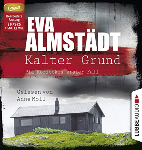 Stock image for Kalter Grund: Pia Korittkis erster Fall. for sale by medimops