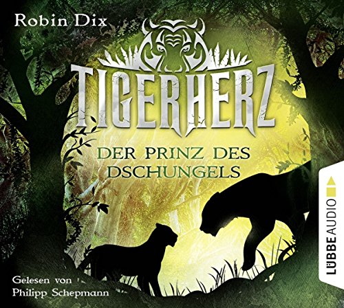 Beispielbild fr Tigerherz: Der Prinz des Dschungels. Band 1. zum Verkauf von medimops