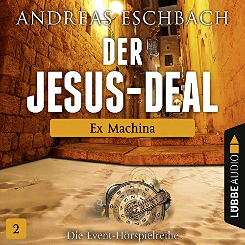 Beispielbild fr Der Jesus-Deal - Folge 02: Ex Machina. zum Verkauf von medimops