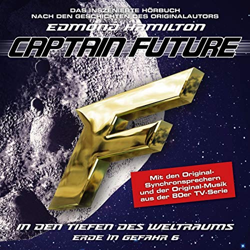 9783785754450: Captain Future: Erde in Gefahr-Folge 06