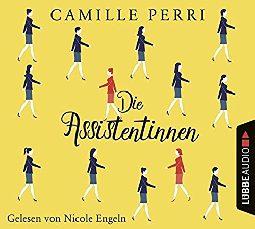 Stock image for Hrbuch Perri Camille Die Assistentinnen - gelesen von Nicole Engeln for sale by Antiquariat Bcherkiste