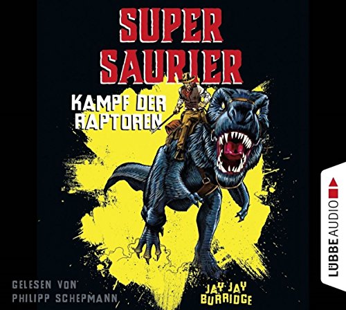 Stock image for Supersaurier - Kampf der Raptoren: Teil 1. for sale by medimops
