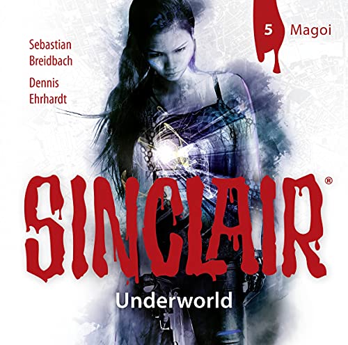 Imagen de archivo de SINCLAIR - Underworld: Folge 05: Magoi. (Staffel 2). a la venta por medimops