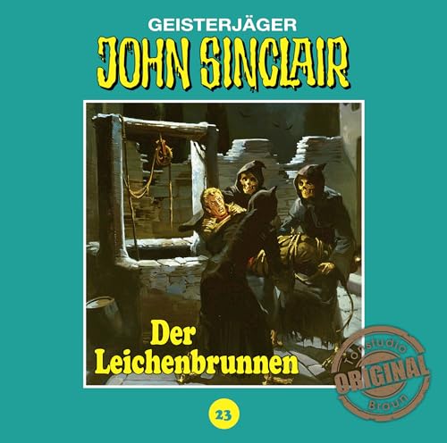 John Sinclair Tonstudio Braun - Der Leichenbrunnen, 1 Audio-CD : Der Leichenbrunnen. - Jason Dark