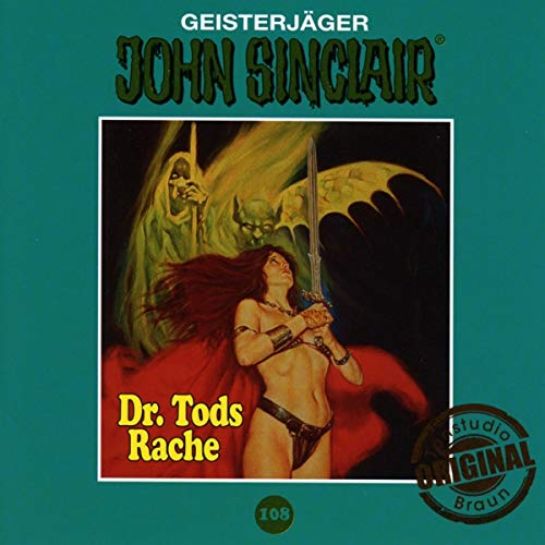Beispielbild fr John Sinclair Tonstudio Braun - Folge 108: Dr. Tods Rache. Teil 2 von 2. zum Verkauf von medimops