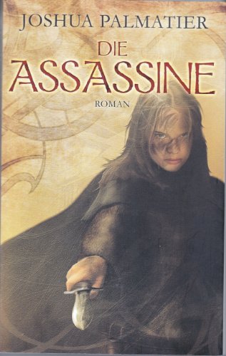 9783785760130: Die Assassine