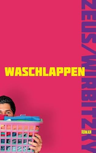 Beispielbild fr Waschlappen: Roman zum Verkauf von medimops