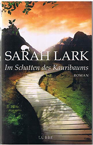 Im Schatten des Kauribaums: Roman (Die Kauri-Trilogie, Band 2)