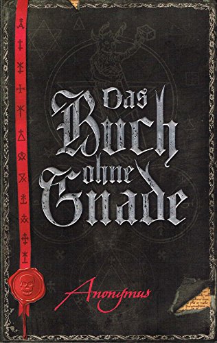 9783785760482: Das Buch ohne Gnade