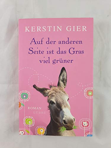 Beispielbild fr Auf der anderen Seite ist das Gras viel grner: Roman zum Verkauf von DER COMICWURM - Ralf Heinig