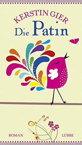 Die Patin: Roman: Lübbe Paperback - Gier, Kerstin