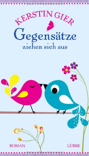 9783785760765: Gegenstze ziehen sich aus: Lbbe Paperback