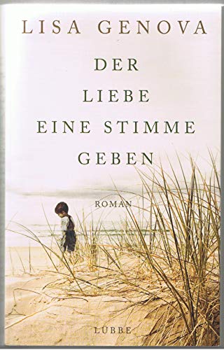 Beispielbild fr Der Liebe eine Stimme geben Roman zum Verkauf von Buchpark