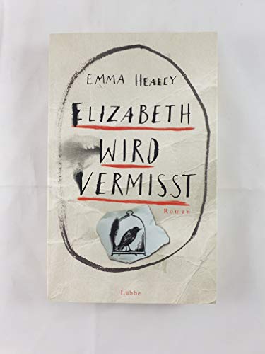 Stock image for Elizabeth wird vermisst for sale by GF Books, Inc.