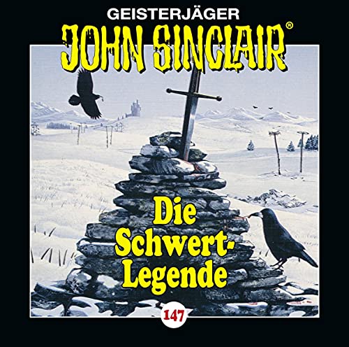 Beispielbild fr John Sinclair - Folge 147: Die Schwert-Legende. Hrspiel. (Geisterjger John Sinclair, Band 147) zum Verkauf von medimops