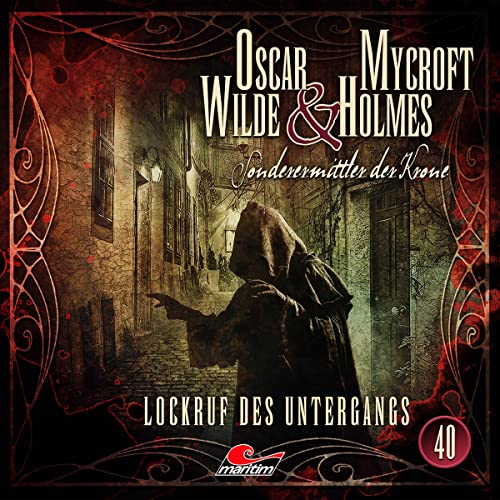 Beispielbild fr Oscar Wilde & Mycroft Holmes - Folge 40: Lockruf des Untergangs. Hrspiel. zum Verkauf von medimops