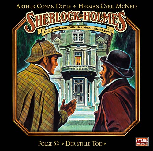 Imagen de archivo de Sherlock Holmes - Folge 52: Der stille Tod. Hrspiel. a la venta por medimops