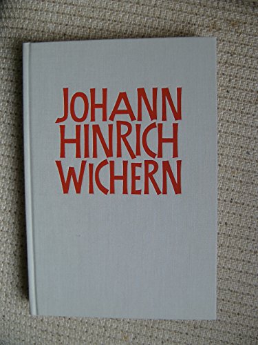 Sämtliche Werke Teil: Bd. 8., Der Briefwechsel : (zur Brüdergeschichte) - Hinrich Wichern, Johann