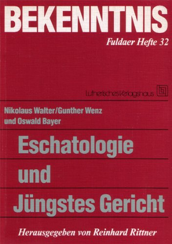 Stock image for Eschatologie und Jngstes Gericht. for sale by Antiquariat Alte Seiten - Jochen Mitter