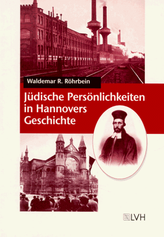 Jüdische Persönlichkeiten in Hannovers Geschichte.