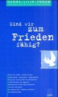 Stock image for Sind wir zum Frieden fhig? for sale by Buchpark