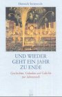 Stock image for Und wieder geht ein Jahr zu Ende. Geschichten, Gedanken und Gedichte zum Jahreswechsel. for sale by HPB-Red