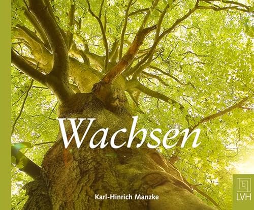 Wachsen - Karl-Hinrich Manzke