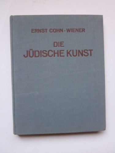 9783786115564: Die jdische Kunst: ihre Geschichte von den Anfngen bis zur Gegenwart.
