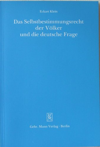 Das Selbstbestimmungsrecht Der Volker Und Die Deutsche Frage